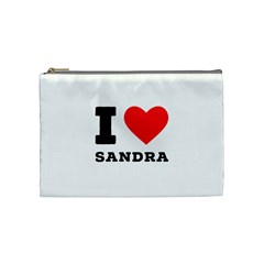 I Love Sandra Cosmetic Bag (medium) by ilovewhateva