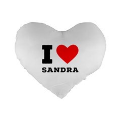 I Love Sandra Standard 16  Premium Flano Heart Shape Cushions by ilovewhateva