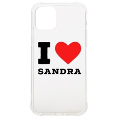 I Love Sandra Iphone 12/12 Pro Tpu Uv Print Case by ilovewhateva