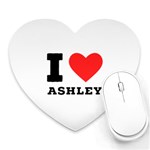 I love ashley Heart Mousepad Front