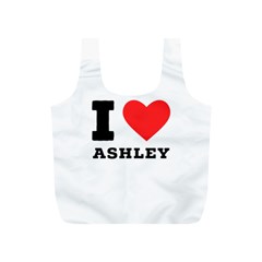 I Love Ashley Full Print Recycle Bag (s) by ilovewhateva