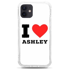 I Love Ashley Iphone 12 Mini Tpu Uv Print Case	