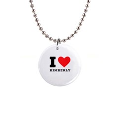 I Love Kimberly 1  Button Necklace by ilovewhateva