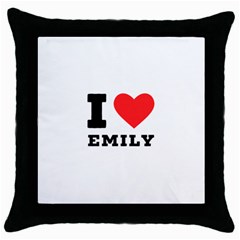 I Love Emily Throw Pillow Case (black) by ilovewhateva