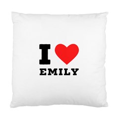 I Love Emily Standard Cushion Case (two Sides) by ilovewhateva