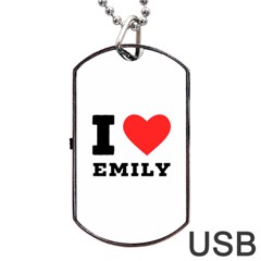 I Love Emily Dog Tag Usb Flash (one Side) by ilovewhateva