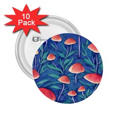 Witchy Mushrooms 2 25  Buttons (10 Pack)  by GardenOfOphir