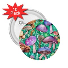 Forestcore Fantasy Farmcore Mushroom Foraging 2 25  Buttons (10 Pack)  by GardenOfOphir