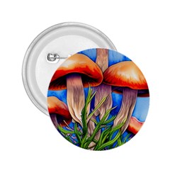 Garden Mushrooms In A Flowery Craft 2 25  Buttons by GardenOfOphir