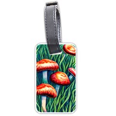 Enchanted Forest Mushroom Luggage Tag (one Side) by GardenOfOphir