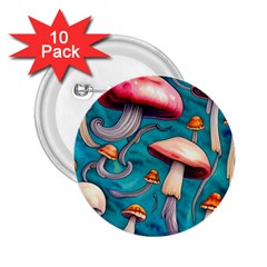 Witchy Mushroom 2 25  Buttons (10 Pack)  by GardenOfOphir