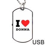 i love donna Dog Tag USB Flash (Two Sides) Front