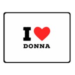 i love donna Fleece Blanket (Small) 45 x34  Blanket Back