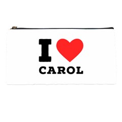 I Love Carol Pencil Case by ilovewhateva