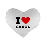 I love carol Standard 16  Premium Flano Heart Shape Cushions Front