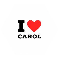 I Love Carol Wooden Puzzle Hexagon