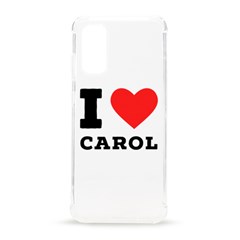 I Love Carol Samsung Galaxy S20 6 2 Inch Tpu Uv Case by ilovewhateva