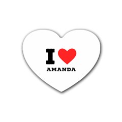 I Love Amanda Rubber Heart Coaster (4 Pack) by ilovewhateva