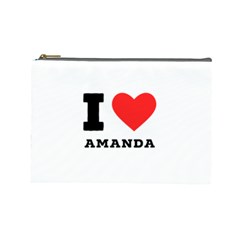 I Love Amanda Cosmetic Bag (large) by ilovewhateva