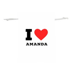 I Love Amanda Lightweight Drawstring Pouch (m) by ilovewhateva