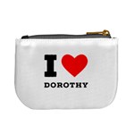 I love Dorothy  Mini Coin Purse Back