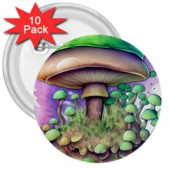 Farmcore Mushroom 3  Buttons (10 Pack)  by GardenOfOphir