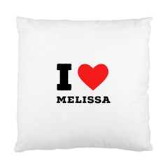 I Love Melissa Standard Cushion Case (one Side) by ilovewhateva