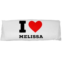 I Love Melissa Body Pillow Case (dakimakura) by ilovewhateva