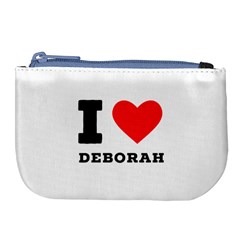 I Love Deborah Large Coin Purse by ilovewhateva