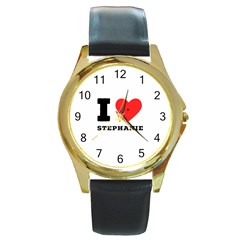 I Love Stephanie Round Gold Metal Watch by ilovewhateva