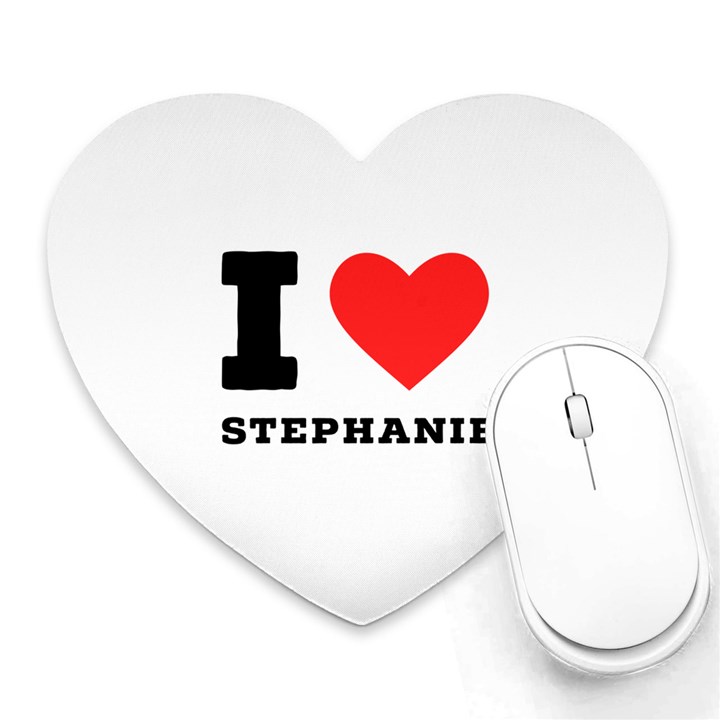 I love stephanie Heart Mousepad