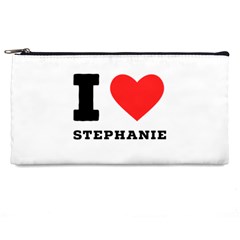 I Love Stephanie Pencil Case by ilovewhateva