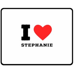 I Love Stephanie One Side Fleece Blanket (medium) by ilovewhateva