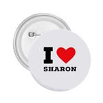 I love sharon 2.25  Buttons Front