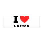 I love laura Sticker (Bumper) Front