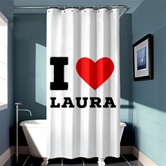 I Love Laura Shower Curtain 36  X 72  (stall)  by ilovewhateva