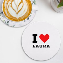 I Love Laura Uv Print Round Tile Coaster by ilovewhateva