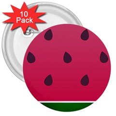 Watermelon Fruit Summer Red Fresh Food Healthy 3  Buttons (10 Pack)  by Wegoenart