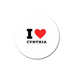 I Love Cynthia Magnet 3  (round) by ilovewhateva