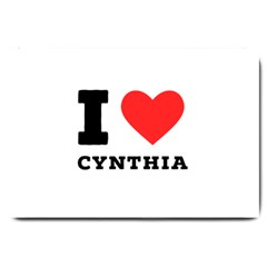 I Love Cynthia Large Doormat by ilovewhateva