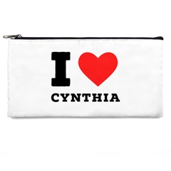 I Love Cynthia Pencil Case by ilovewhateva