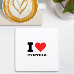 I Love Cynthia Uv Print Square Tile Coaster  by ilovewhateva