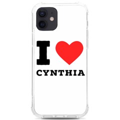 I Love Cynthia Iphone 12/12 Pro Tpu Uv Print Case by ilovewhateva