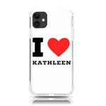 I love kathleen iPhone 11 TPU UV Print Case Front