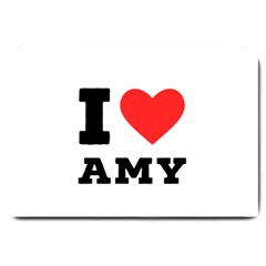 I Love Amy Large Doormat by ilovewhateva