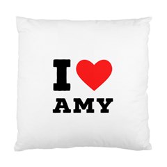 I Love Amy Standard Cushion Case (two Sides) by ilovewhateva