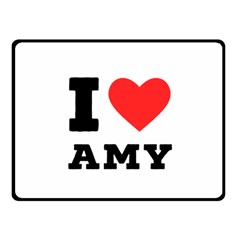 I Love Amy One Side Fleece Blanket (small) by ilovewhateva