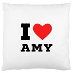 I love amy Large Cushion Case (One Side) Front