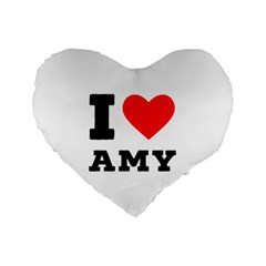 I Love Amy Standard 16  Premium Flano Heart Shape Cushions by ilovewhateva