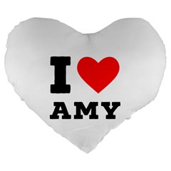 I Love Amy Large 19  Premium Flano Heart Shape Cushions by ilovewhateva